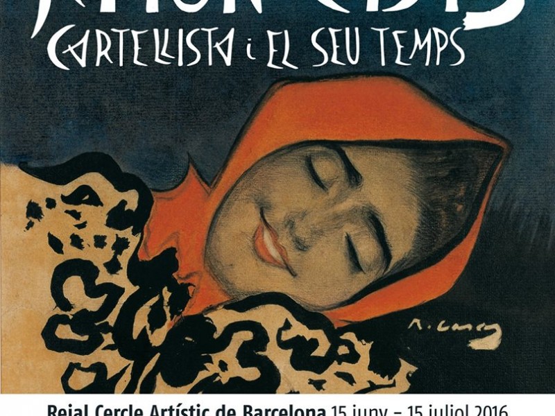 ramon casas cartellista i el seu temps